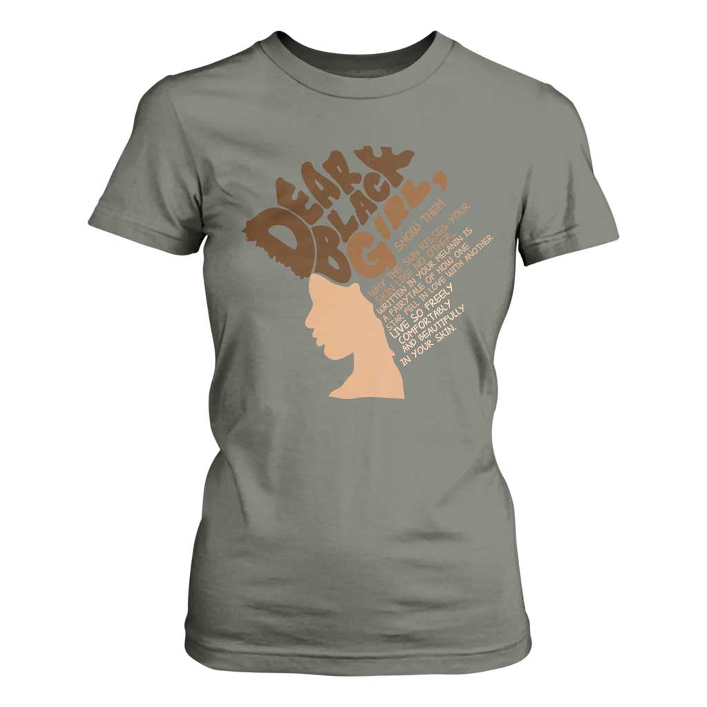Dear Black Girl Black Women Pride T Shirt For Women