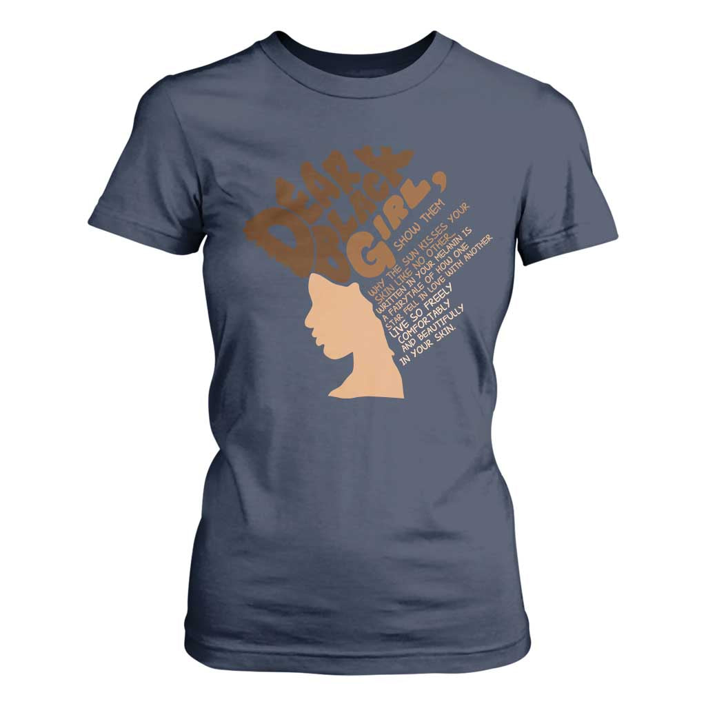 Dear Black Girl Black Women Pride T Shirt For Women