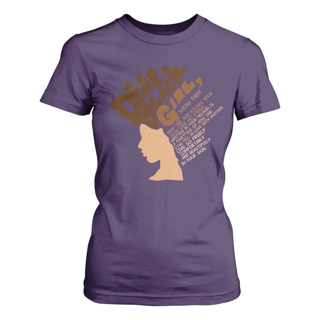 Dear Black Girl Black Women Pride T Shirt For Women