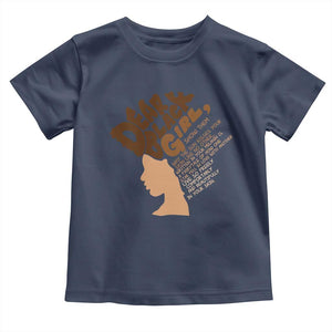 Dear Black Girl Black Women Pride Toddler T Shirt