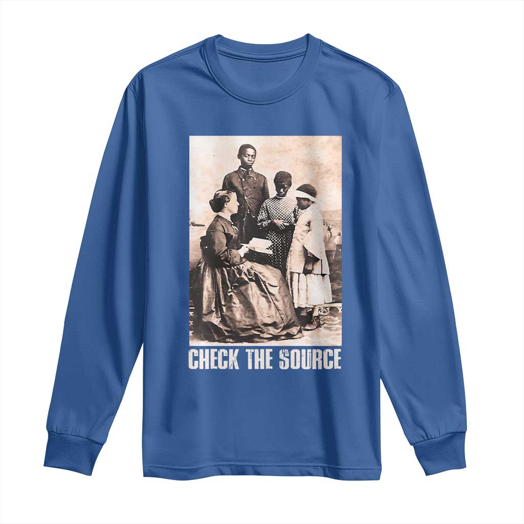 Black History Long Sleeve Shirt Check The Source African American Pride