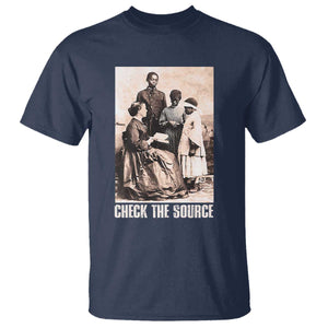 Black History T Shirt Check The Source African American Pride