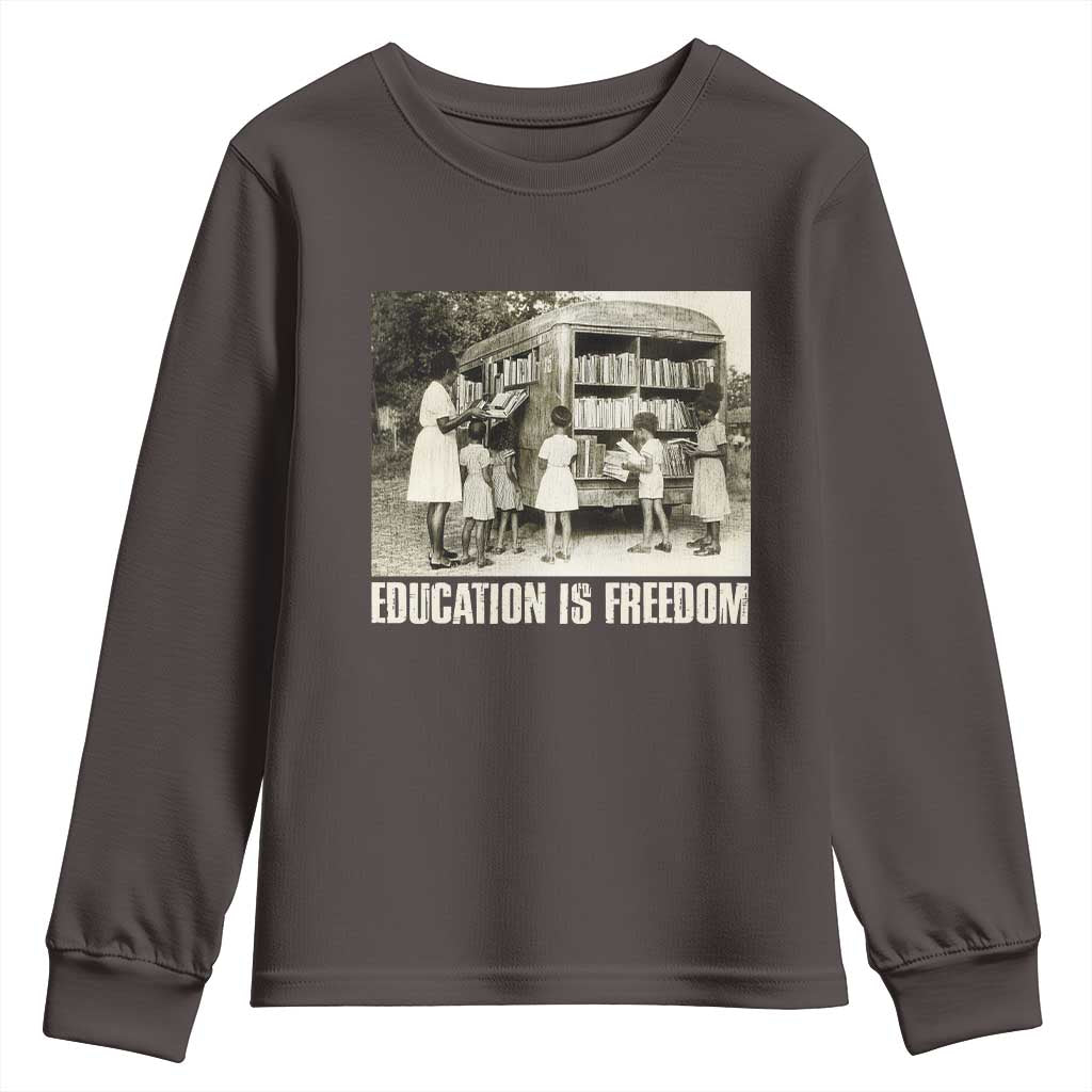 Education Is Freedom Youth Sweatshirt Black Educator Bookish