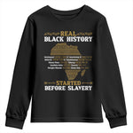 Real Black History Started Before Slavery Youth Sweatshirt