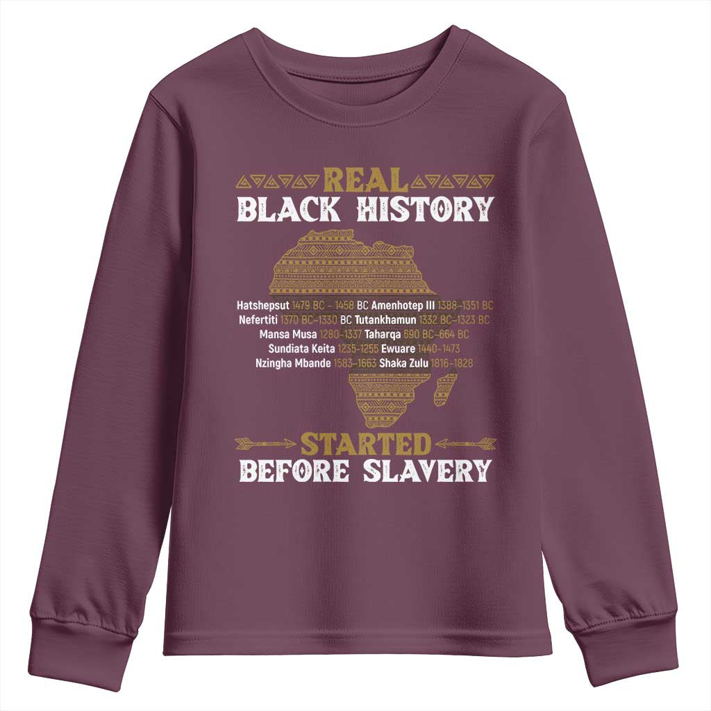 Real Black History Started Before Slavery Youth Sweatshirt