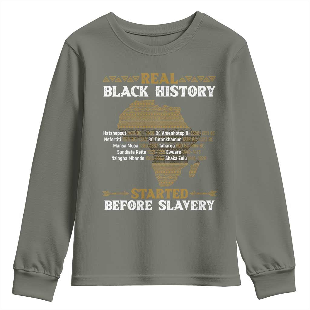 Real Black History Started Before Slavery Youth Sweatshirt