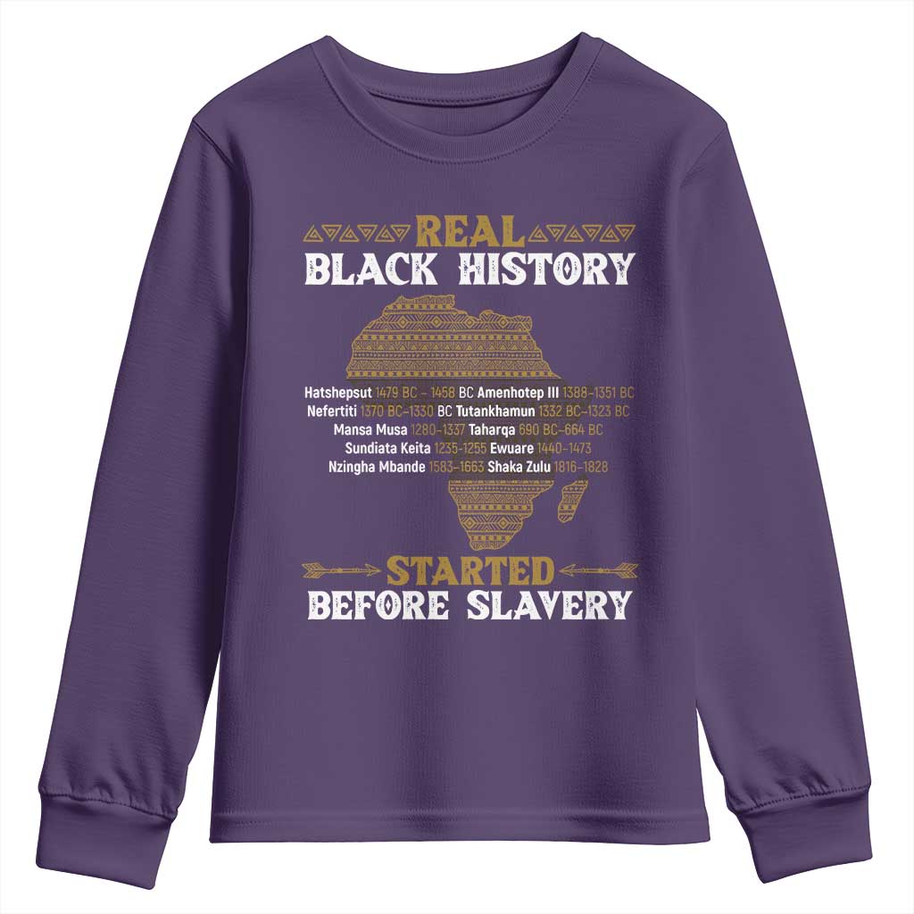 Real Black History Started Before Slavery Youth Sweatshirt