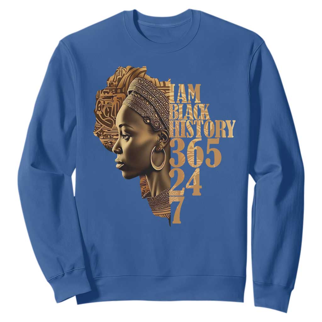 I Am Black History 365 24 7 Sweatshirt