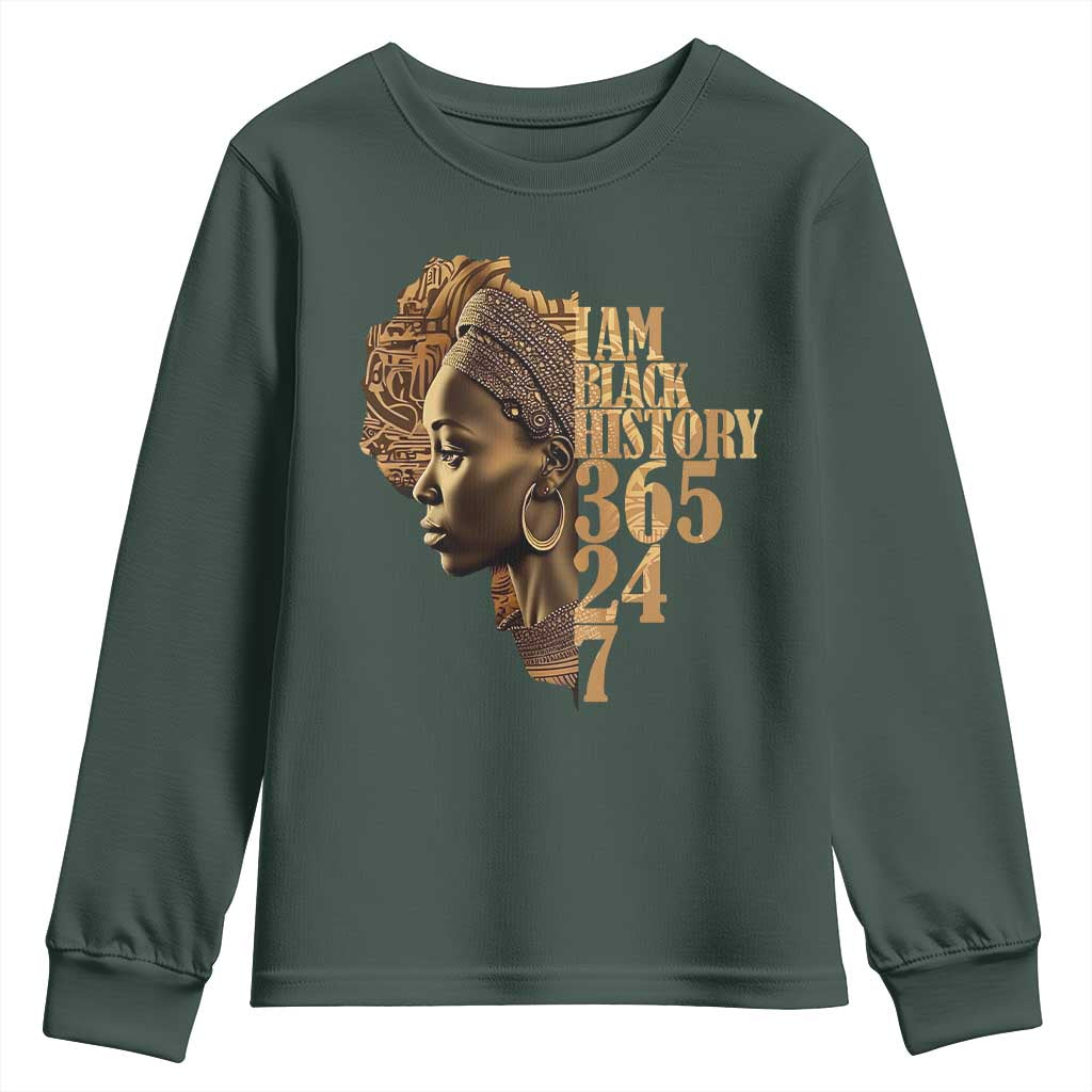 I Am Black History 365 24 7 Youth Sweatshirt