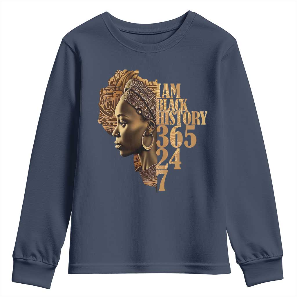 I Am Black History 365 24 7 Youth Sweatshirt