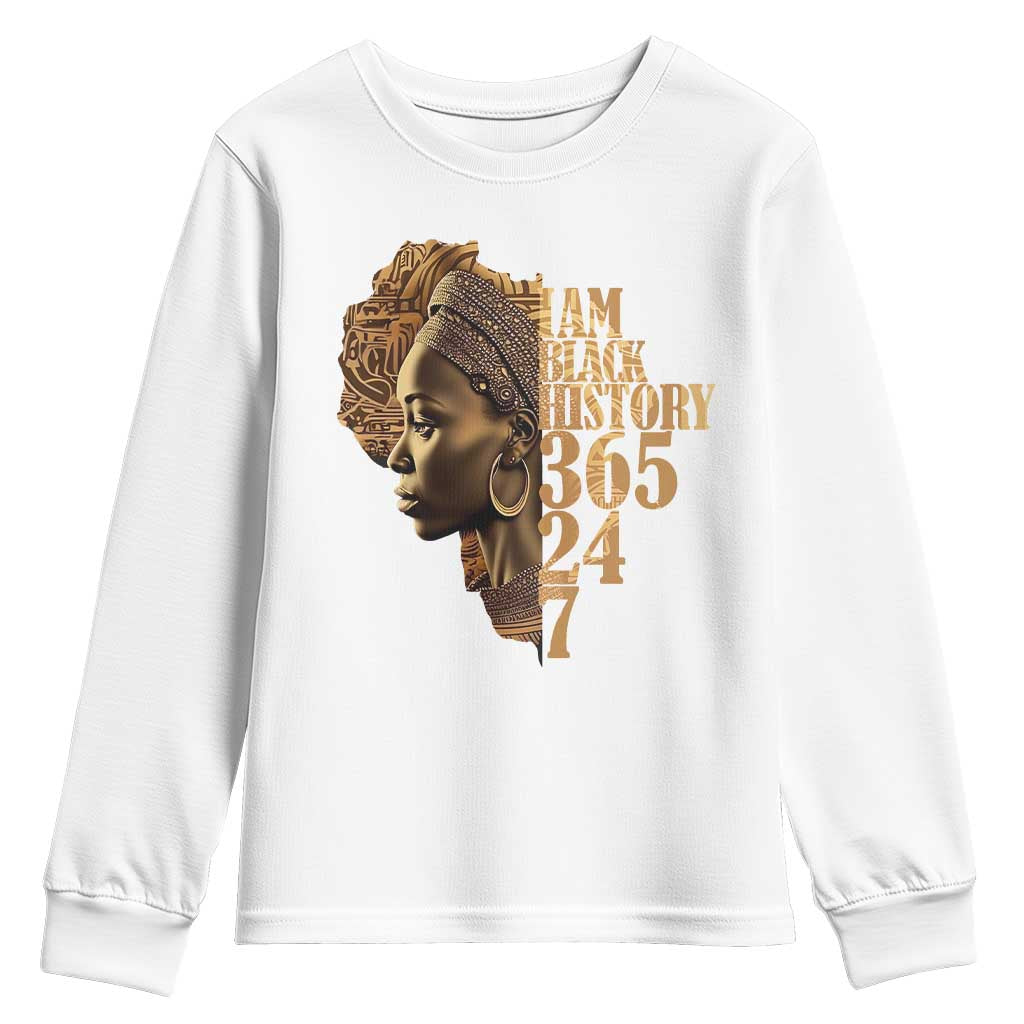 I Am Black History 365 24 7 Youth Sweatshirt