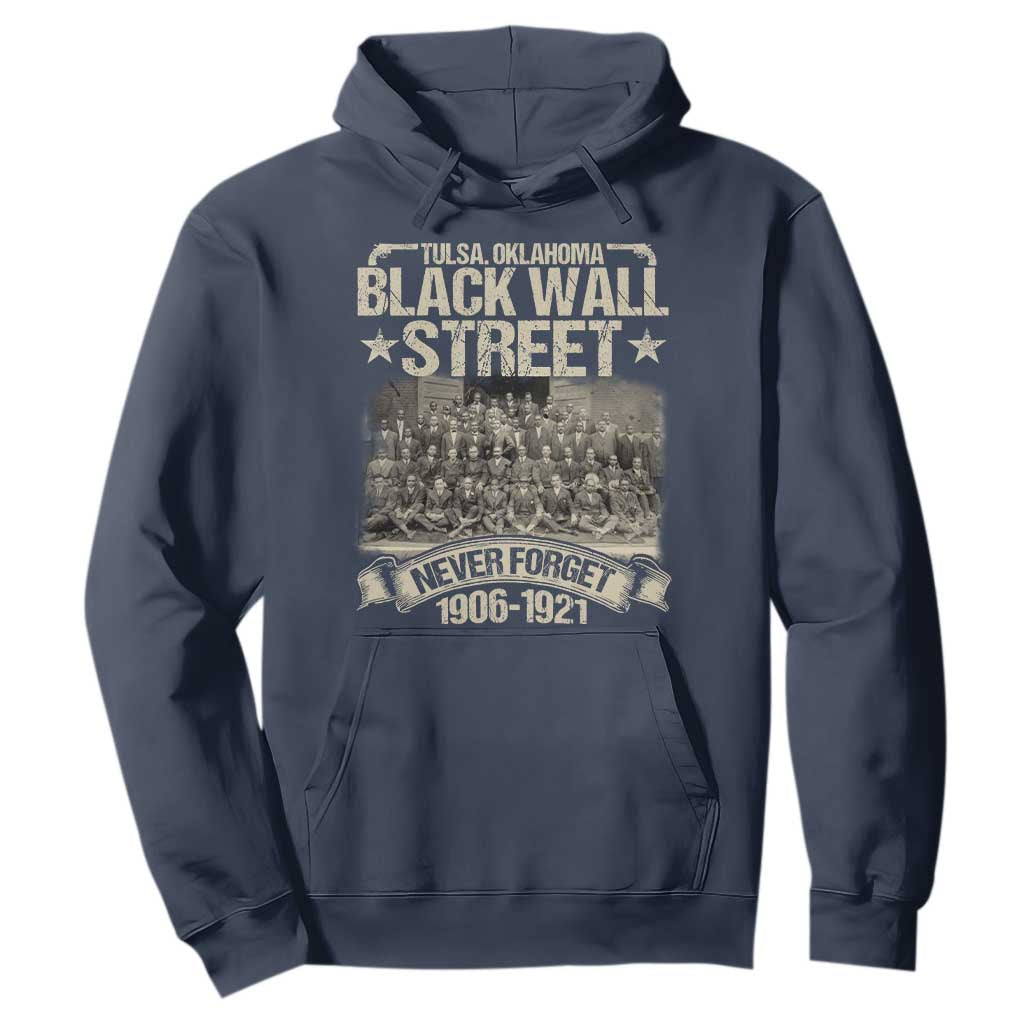 Black Wall Street Hoodie Never Forget 1906 1921 Tulsa Black History