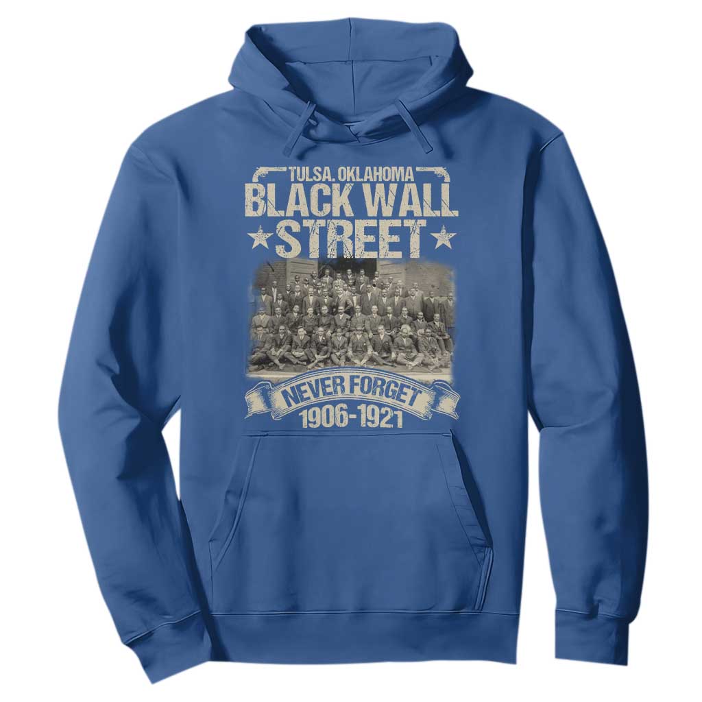 Black Wall Street Hoodie Never Forget 1906 1921 Tulsa Black History