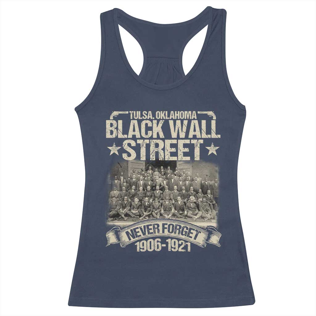 Black Wall Street Racerback Tank Top Never Forget 1906 1921 Tulsa Black History