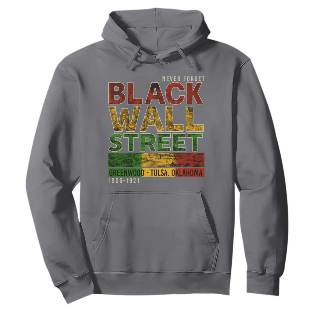 Never Forget Black Wall Street Hoodie Greenwood Tulsa Oklahoma Black History