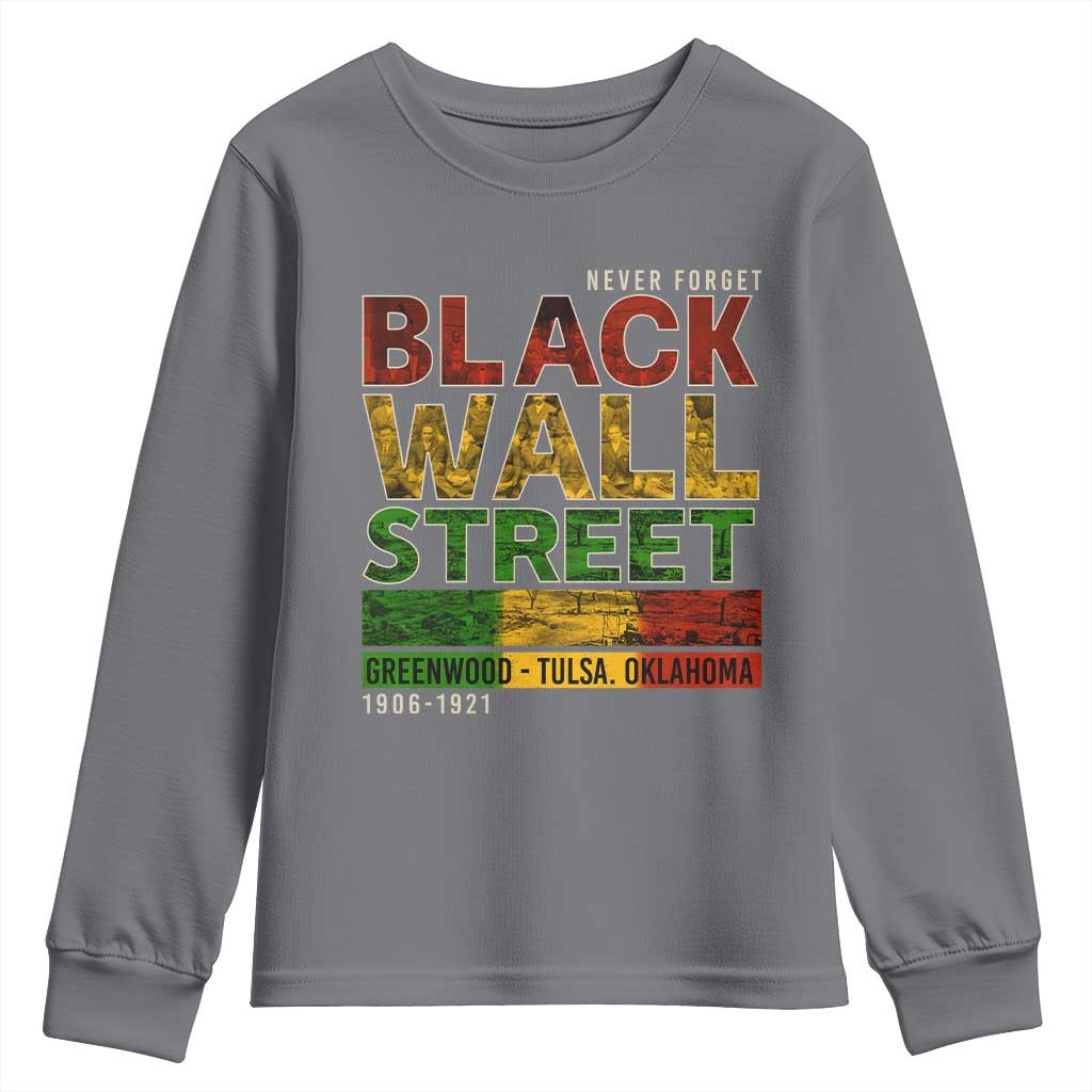 Never Forget Black Wall Street Youth Sweatshirt Greenwood Tulsa Oklahoma Black History
