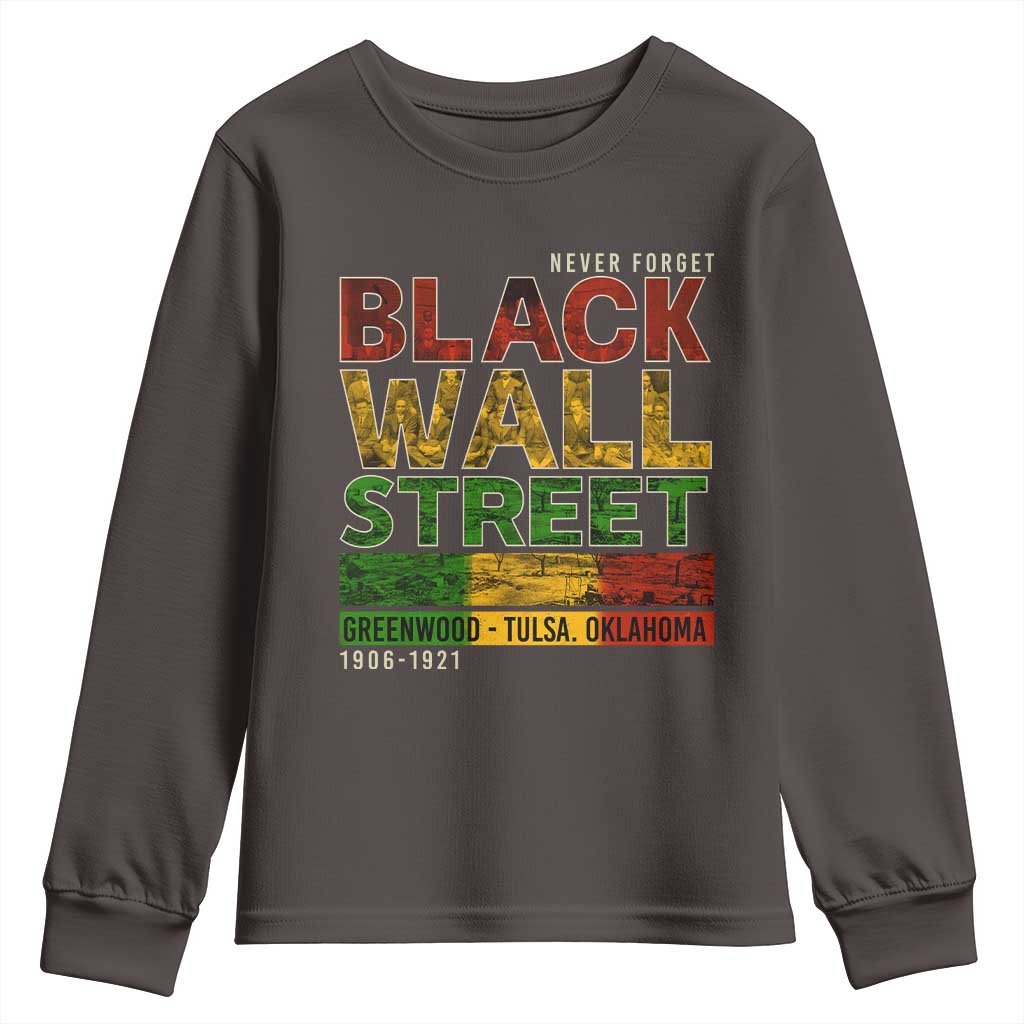 Never Forget Black Wall Street Youth Sweatshirt Greenwood Tulsa Oklahoma Black History
