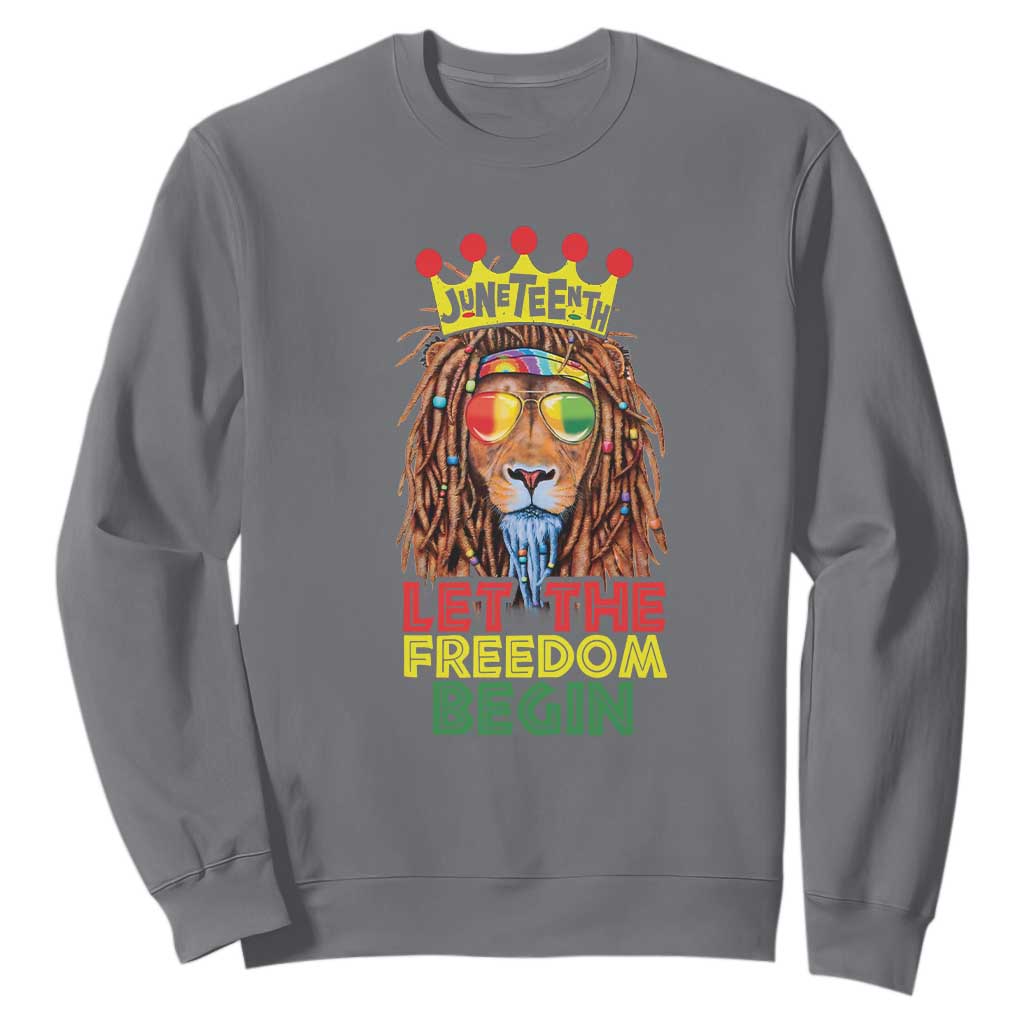 Juneteenth Sweatshirt Let The Freedom Begin Lion Rasta African American