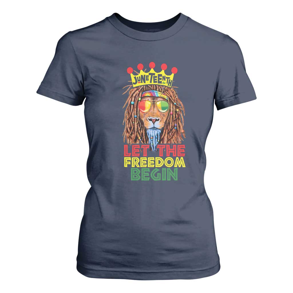 Juneteenth T Shirt For Women Let The Freedom Begin Lion Rasta African American