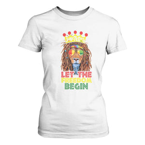 Juneteenth T Shirt For Women Let The Freedom Begin Lion Rasta African American