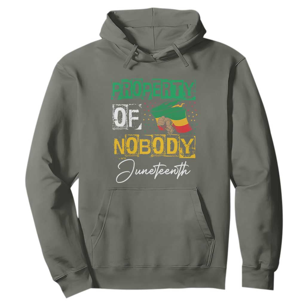 Juneteenth Hoodie Property Of Nobody Melanin Black Freedom