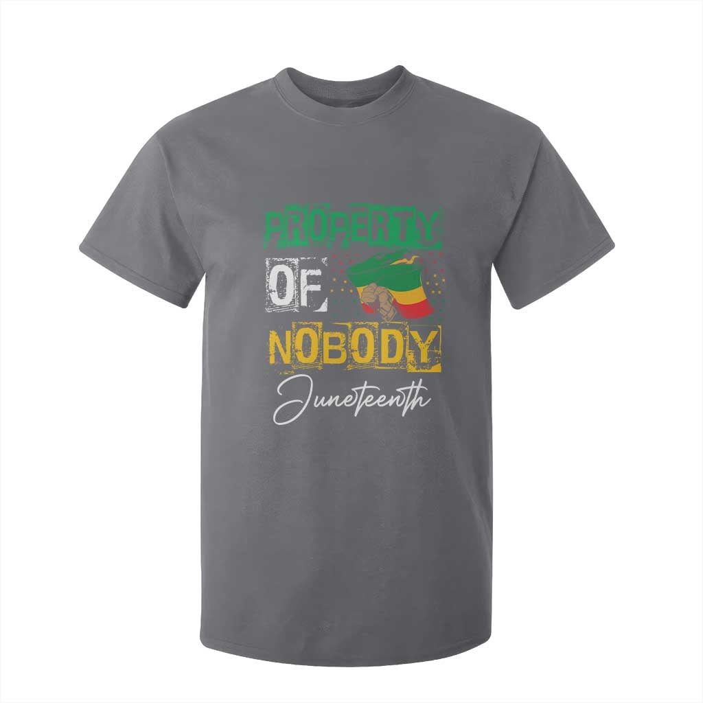 Juneteenth T Shirt For Kid Property Of Nobody Melanin Black Freedom