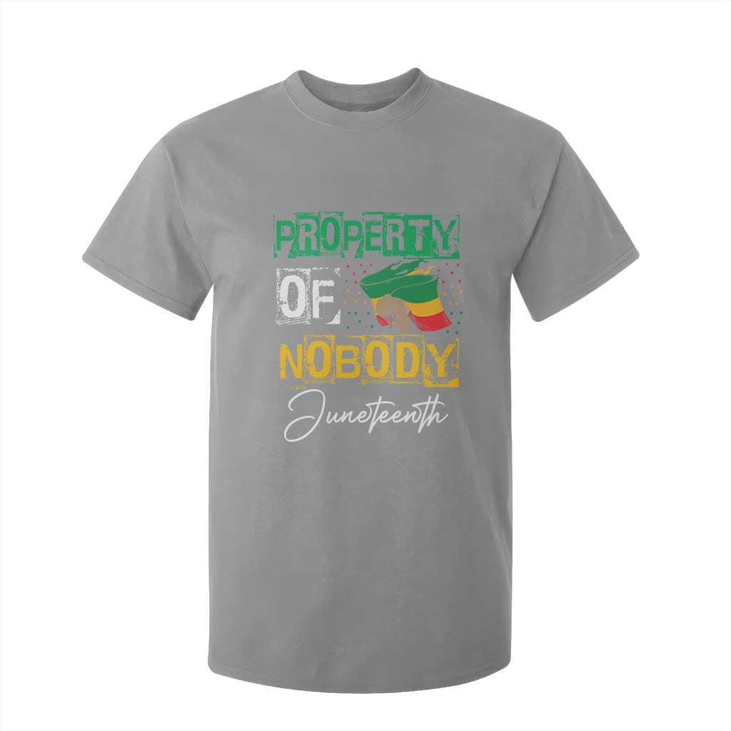 Juneteenth T Shirt For Kid Property Of Nobody Melanin Black Freedom