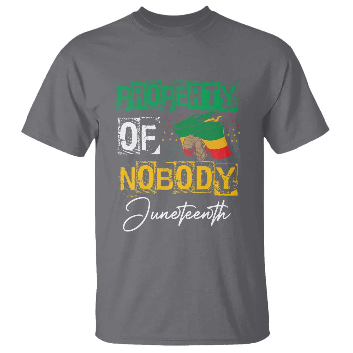 Juneteenth T Shirt Property Of Nobody Melanin Black Freedom