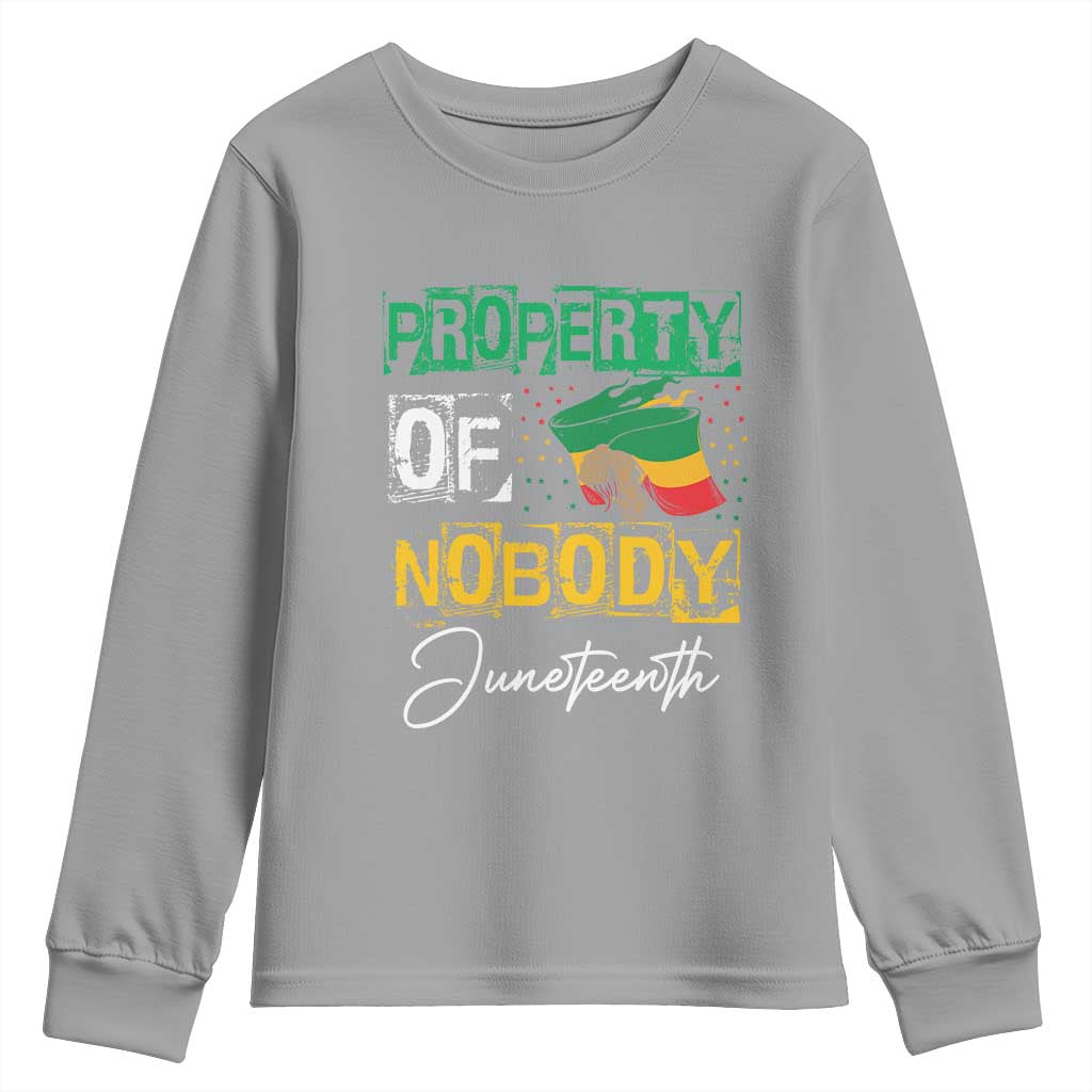 Juneteenth Youth Long Sleeve Shirt Property Of Nobody Melanin Black Freedom
