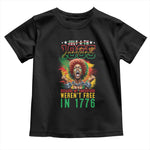 Juneteenth Baby Shirt Because My Ancestors Weren't Free In 1776 African American