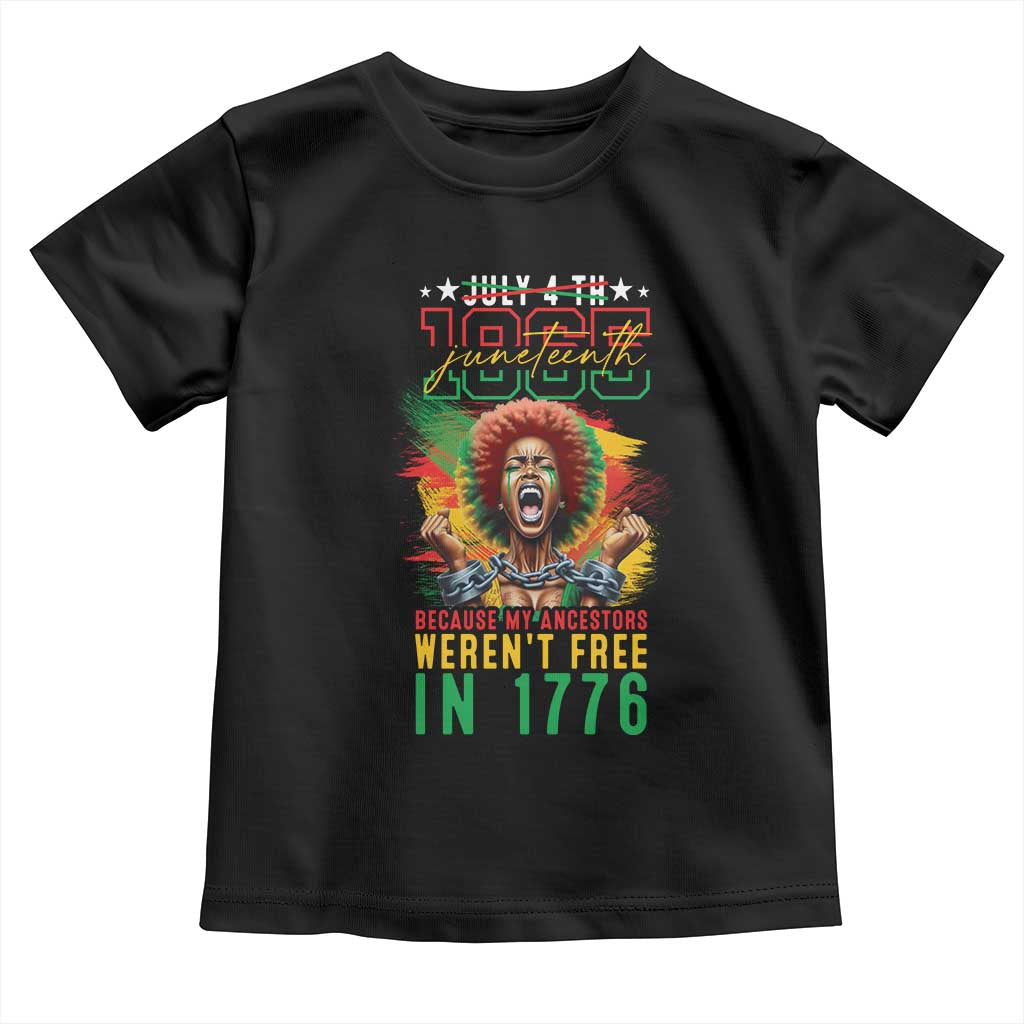 Juneteenth Baby Shirt Because My Ancestors Weren't Free In 1776 African American