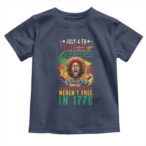 Juneteenth Baby Shirt Because My Ancestors Weren't Free In 1776 African American