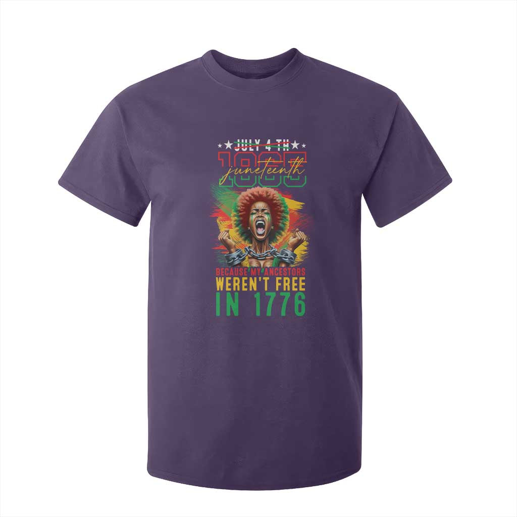 Juneteenth T Shirt For Kid Because My Ancestors Weren't Free In 1776 African American
