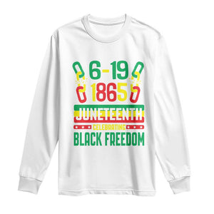 Juneteenth Long Sleeve Shirt Celebrating Black Freedom 1865 African American