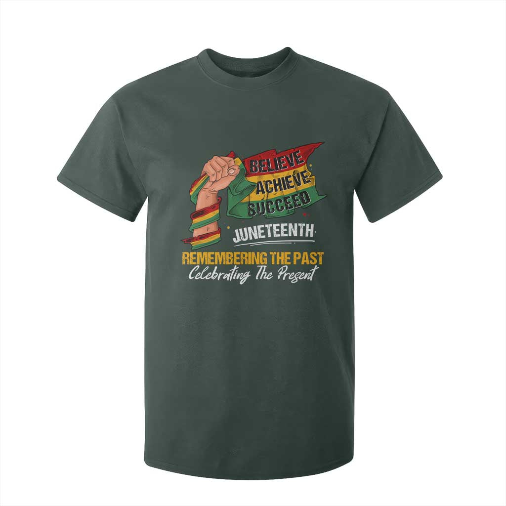 Juneteenth T Shirt For Kid Believe Achieve Succeed Remembering The Past Celebrationg The Present Black Pride