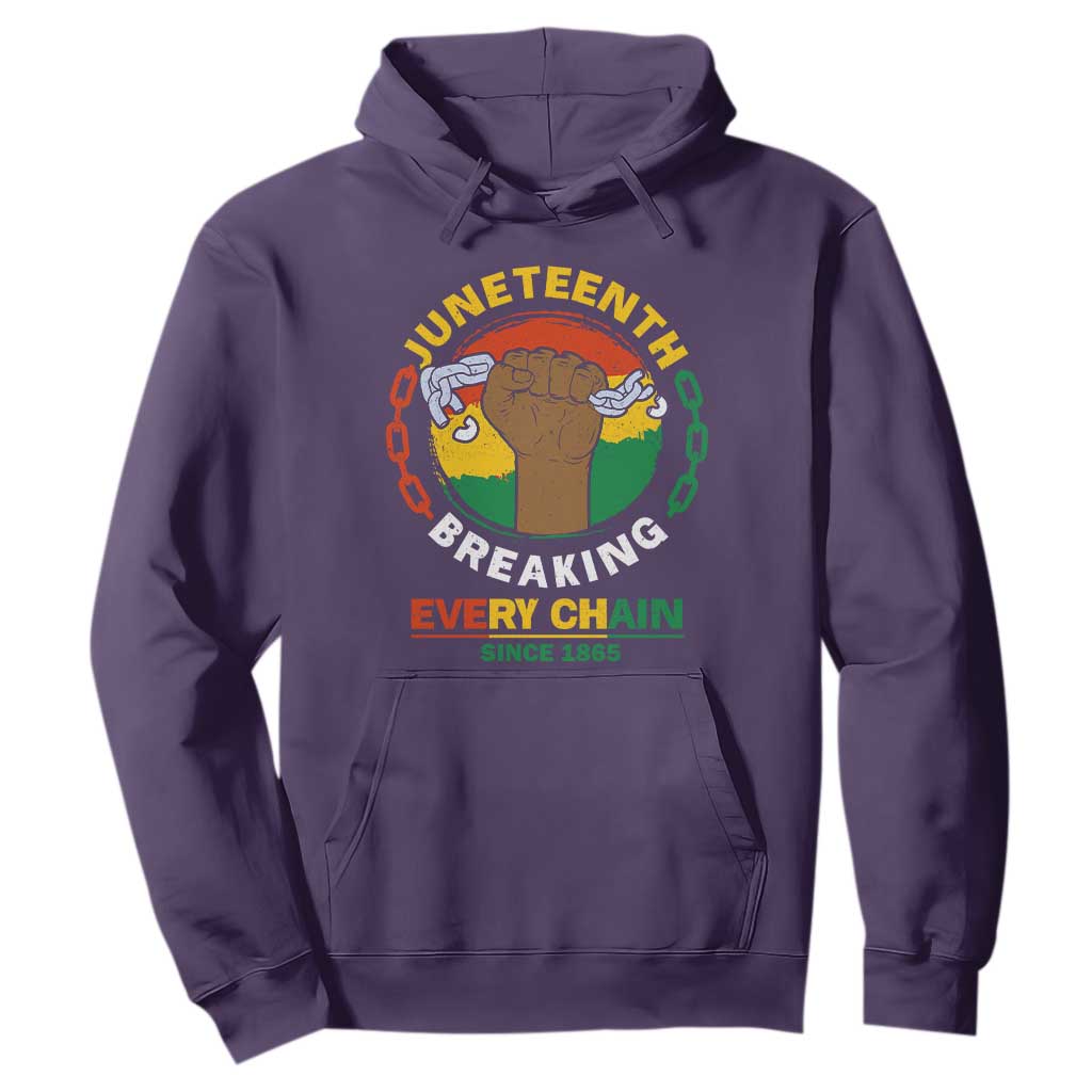 Juneteenth Hoodie Breaking Every Chain Since 1865 Black Freedom
