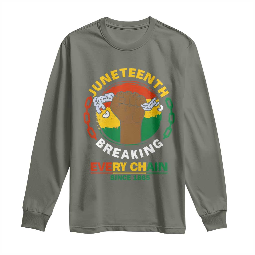 Juneteenth Long Sleeve Shirt Breaking Every Chain Since 1865 Black Freedom