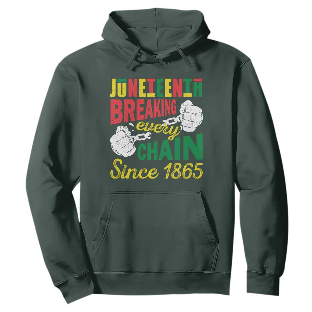 Juneteenth Hoodie Breaking Every Chain Since 1865 Black Pride