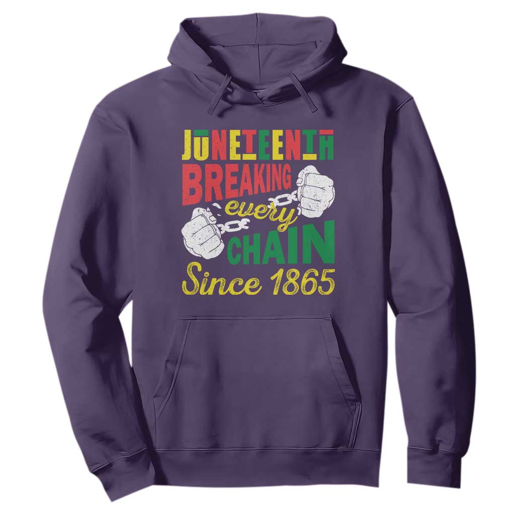 Juneteenth Hoodie Breaking Every Chain Since 1865 Black Pride