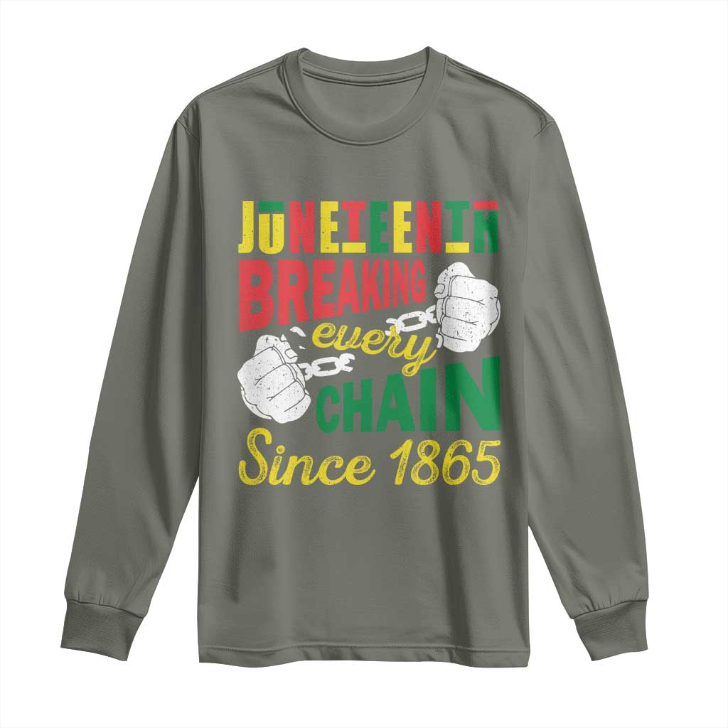 Juneteenth Long Sleeve Shirt Breaking Every Chain Since 1865 Black Pride
