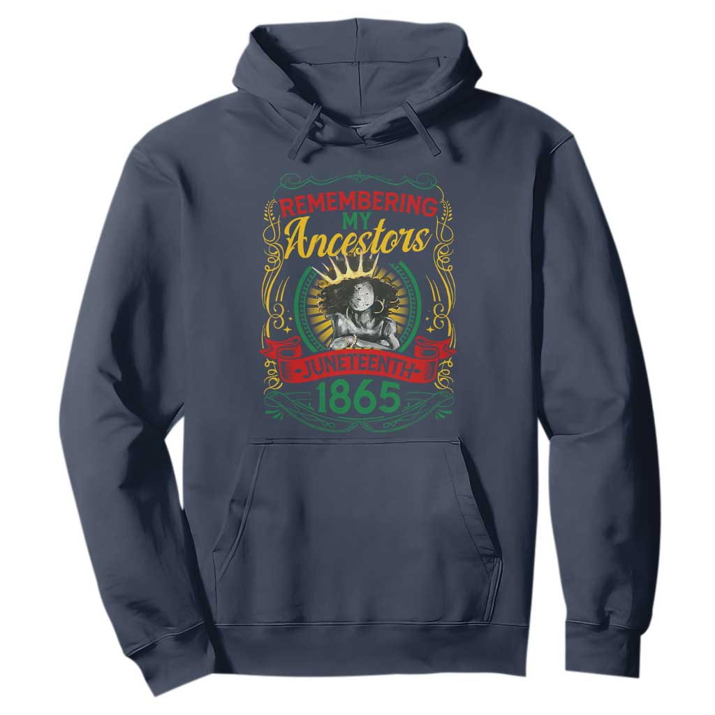 Juneteenth Hoodie Remembering My Ancestors Melanin Black Women Pride