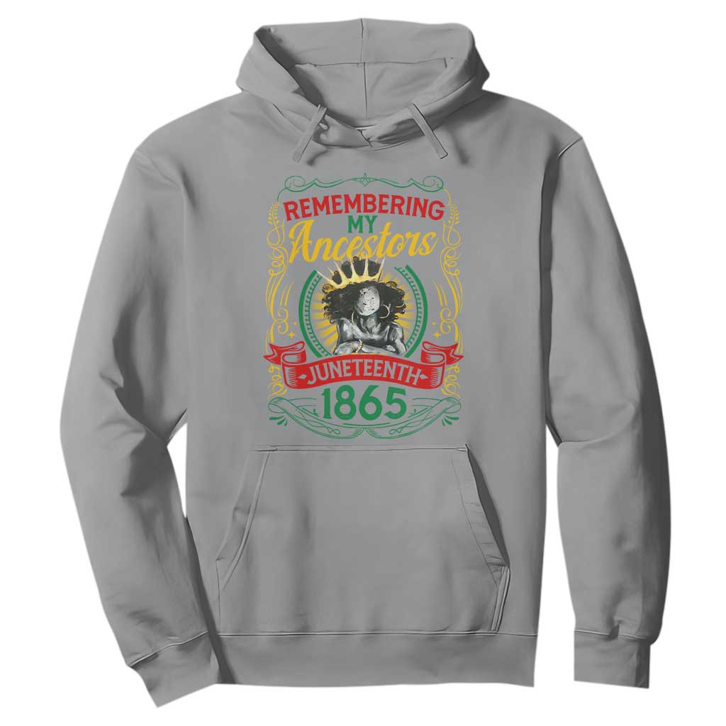 Juneteenth Hoodie Remembering My Ancestors Melanin Black Women Pride