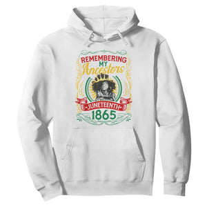 Juneteenth Hoodie Remembering My Ancestors Melanin Black Women Pride