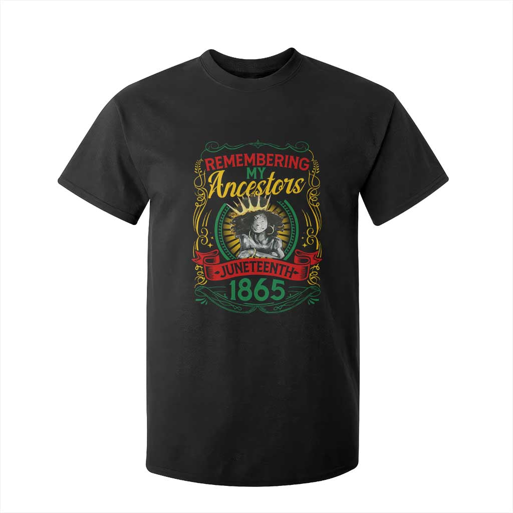Juneteenth T Shirt For Kid Remembering My Ancestors Melanin Black Women Pride