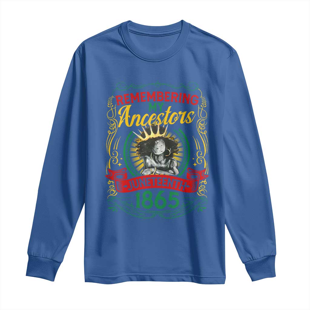 Juneteenth Long Sleeve Shirt Remembering My Ancestors Melanin Black Women Pride