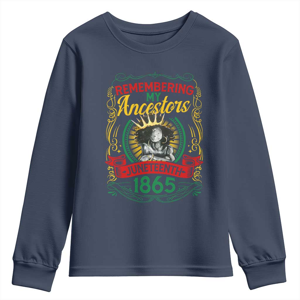 Juneteenth Youth Long Sleeve Shirt Remembering My Ancestors Melanin Black Women Pride
