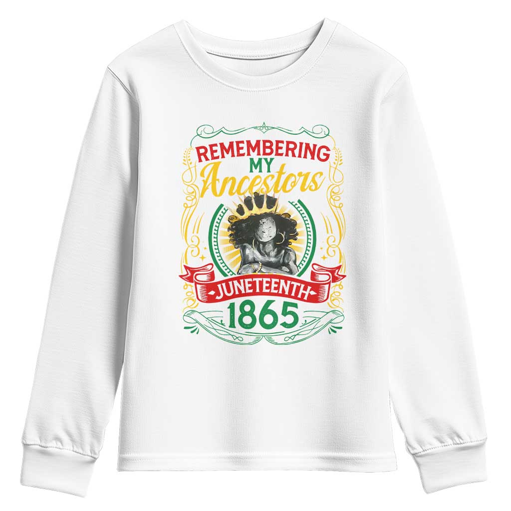 Juneteenth Youth Long Sleeve Shirt Remembering My Ancestors Melanin Black Women Pride