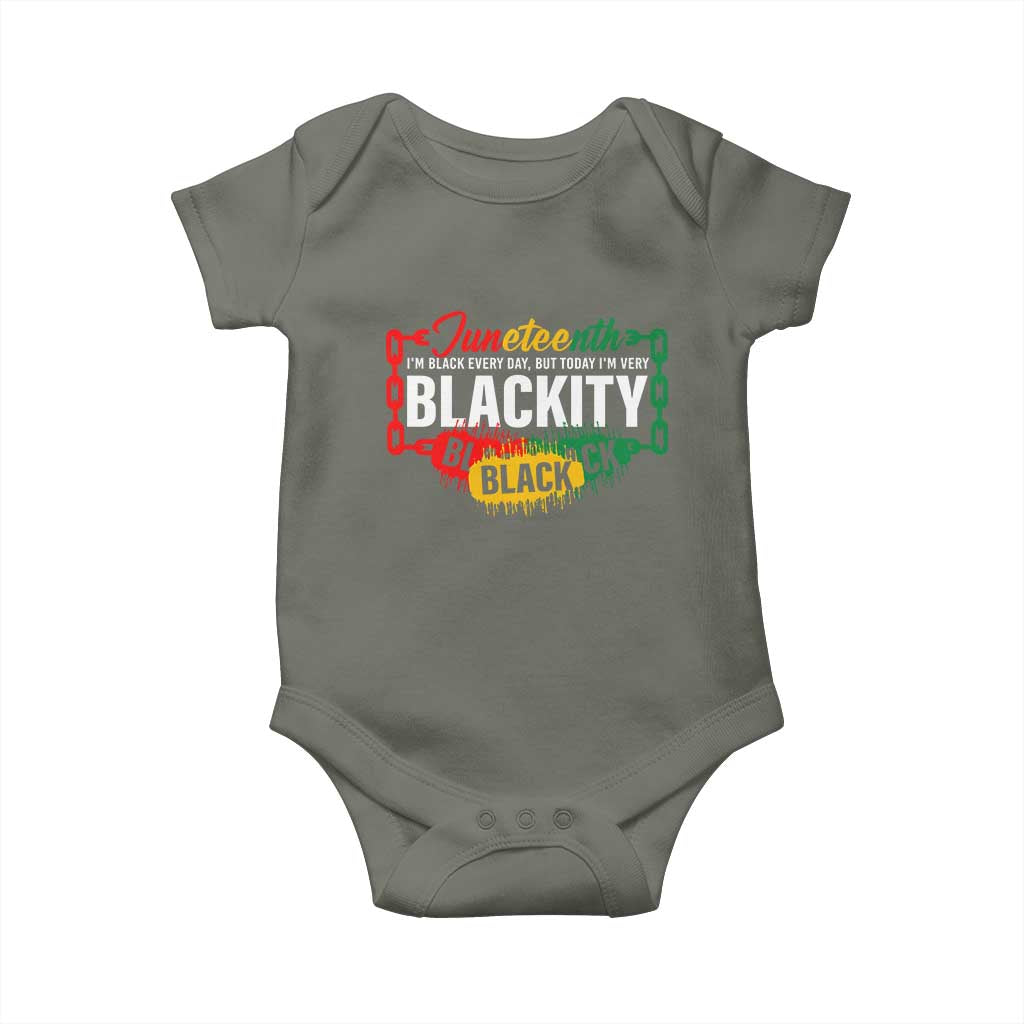 Juneteenth Baby Onesie I'm Black Everyday But Today I'm Blackity Pride