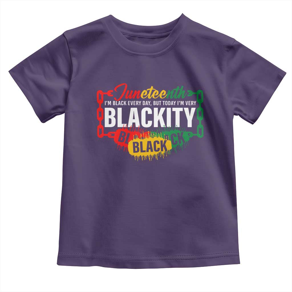 Juneteenth Baby Shirt I'm Black Everyday But Today I'm Blackity Pride