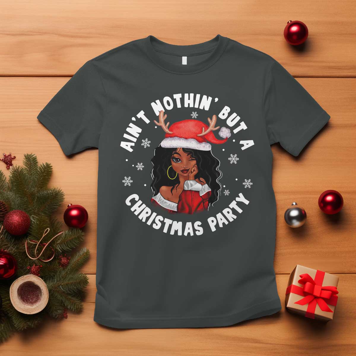 African American Christmas T Shirt Santa Ain't Nothin' But A Christmas Party